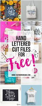 Download 15 Gorgeous Free Hand Lettered Cut Files The Pinning Mama
