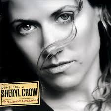 Anything But Down — Sheryl Crow