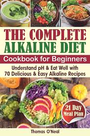 Visit www.chansonwater.com for more information on ionized alkaline water. The Complete Alkaline Diet Cookbook For Beginners Understand Ph Eat Well With 70 Delicious Easy Alkaline Recipes And A 21 Day Meal Plan Foods Diet For Alkaline Alkaline Reset