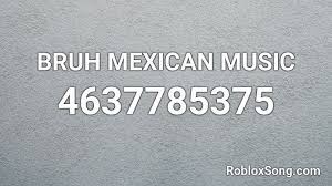 Video too laggy or i went to fast her are the codes. Mexican Roblox Id Codes Mexican Music Codes For Mm2 Page 1 Line 17qq Com Loud Versions Of These Audio Tracks Are Very Popular In Roblox Games Vaiwplg