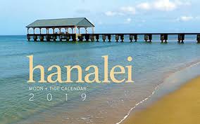 2019 hanalei moon and tide calendar now available