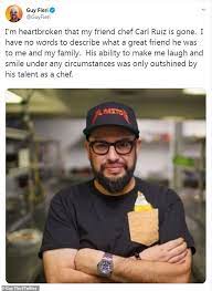 Food Network Star And Celebrity Chef Carl Ruiz Dies At Age 44 Celebrity Chefs Food Network Star Food Network Recipes