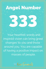 Angel Number 333 Repeatedly Seeing The Number 333 Isn T A Random Coincidence It S Your Angels And Spirit Gu Angel Number Meanings Angel Numbers Number 333