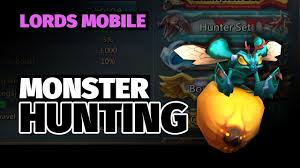 30 lords mobile monster hunt gear