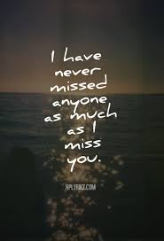 Check spelling or type a new query. 89 Missing You Quotes Ideas Love Quotes Quotes For Him Quotes