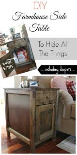 Diy Farmhouse Side Table With Storage Aka The Diaper Cabinet End Table Plans Diy End Tables Side Table With Storage