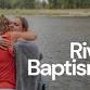 River Baptisms — Missoula Alliance Church, Missoula, Montana