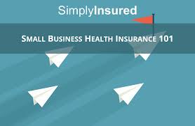 You can count on their impartial advice to select the right coverage. Small Business Health Insurance Guide Advice Blog