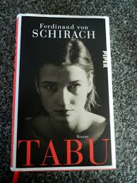 Ferdinand von schirachs neues buch »kaffee und zigaretten« verwebt autobiographische erzählungen, aperçus, notizen und beobachtungen zu ferdinand von schirach wurde vielfach mit literaturpreisen ausgezeichnet. Tabu Ferdinand Von Schirach Rezension Liebstockelschuh Bucher Lesen Bucher Romane Bucher