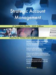 New strategic account manager careers are added daily on simplyhired.com. Read Strategic Account Management A Complete Guide 2019 Edition Online By Gerardus Blokdyk Books
