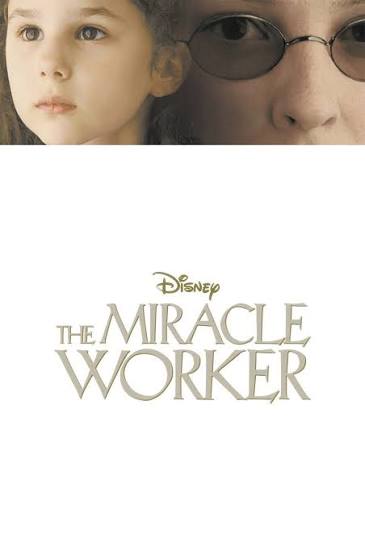 The Miracle Worker | Rotten Tomatoes