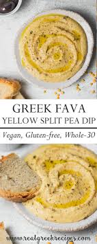 Fava Greek Yellow Split Peas Dip Real Greek Recipes Recipe In 2020 Greek Recipes Recipes Food