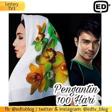 Nantikan drama siri terbaru berjudul 'pengantin 100 hari' yang menampilkan lakonan aiman hakim, aishah azman, amelia henderson, fazren rafi, fanna azizan dan ramai lagi. Edtv Lestary Tv3 Drama Pengantin 100 Hari Akan Datang