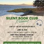 Silent Book Club Richmond: Audiobook Walk