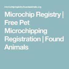 Microchip Registry Free Pet Microchipping Registration Found Animals Puppy Mom Animals Animal Free