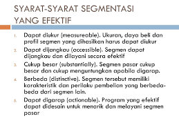 Pengertian segmentasi pasar, tujuan segmentasi pasar, contoh segmentasi pasar, manfaat segmentasi pasar, dasar segmentasi pasar, segmentasi pasar segmentasi pasar adalah adalah kegiatan pengklasifikasian konsumen dalam sebuah pasar berdasarkan perilaku, kebutuhan, dan. Segmentasi Targetting Positioning Pasar Prinsip Dasar Implementasi Reny Yuniasanti M Psi Ppt Download