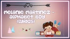 Today, june 3rd, melanie premiered the official video . Lá»i Dá»‹ch Bai Hat Alphabet Boy Melanie Martinez