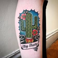 Stay Sharp Cactus Tattoo School Inspiration Old School Ink Traditional Ink