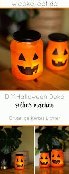 Diy Halloween Deko Selber Machen Leuchtende Kurbis Lichter Diy Blog Do It Yourself Anleitungen Zum Selbermachen Wiebkeliebt In 2020 Halloween Deko Selber Machen Halloween Deko Selber Machen Gruselig Halloween Deko