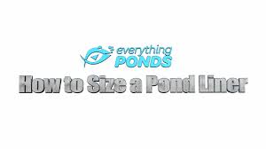 Liner Size Calculator Everything Ponds Com