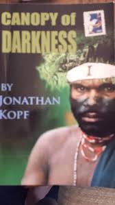 Canopy of Darkness: Jonathan Kopf: 9780985109264: Amazon.com: Books