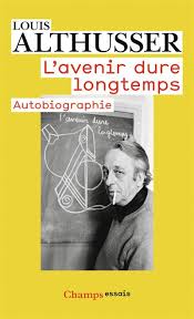 L'avenir dure longtemps - Poche - Louis Althusser, Livre tous les livres à la Fnac