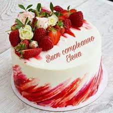 Buon Compleanno Elena Buon Compleanno Torte Di Compleanno Dolci Freddi