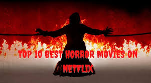 Netflix is kicking the month of may 2021 with several new releases, but horror fans are here for the horror movies!that said, here are five movies to watch this weekend. Horror Movies On Netflix 2021 Top 10 Best Horror Movies Hinglish News