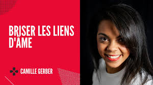 Briser les liens d'âme