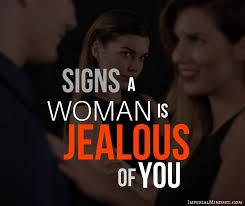 35 Tell Tale Signs A Woman Is Jealous Of You Be Aware Jealous Of You Jealous Friends Quotes Jealous People Quotes