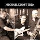 THURSDAY NIGHT JAZZ 6-9 PM WITH MICHAEL DROST TRIO... event in West Olive, MI
