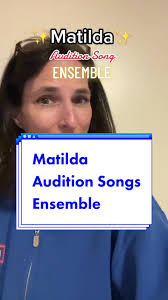 Audition Songs for Matilda