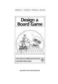The advantages of using games in a mathematical programme have been summarised in an article by davies (1995) who researched the literature available at the time. Design A Board Game Stem