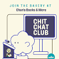 The Bakery Atlanta: Chit Chat Club at Charis!