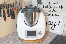 10 Lieblingsrezepte Aus Dem Thermomix Dauerbrenner Januar 2021