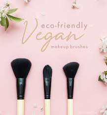 7 vegan and eco friendly makeup brushes
