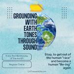 Grounding with Earth Tones Through Sound
