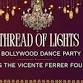Thread Of Lights: A Bollywood Dance Party event image