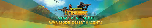 In other pubg news, a new patch has just been released for the game, bringing with it bug fixes and the new killer spectate mode that allows you to watch the player. New Pubg Event War Mode Desert Knights Skins Cash Blog