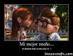 Resultado De Imagen Para Up Una Aventura De Altura Frases Frases De Up Una Aventura De Altura Up Una Aventura