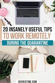 20 Crucial Survival Tips For Working Remotely Work From Home Tips Work From Home Moms Remote Work