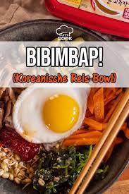 Bibimbap Selber Machen So Einfach Geht S Let S Cook Rezept Bibimbap Rezept Lebensmittel Essen Rezepte