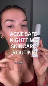 Replying to @Nancy Elsayed My acne safe nighttime skincare routine! I  really think I’ve perfected this one it took me so long to find all of  these types of products without pore clogging ingredients ...