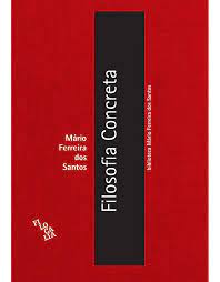 Um livro difícil, mas excepcional, com o selo de qualidade do maior filósofo brasileiro, mfs. E Realizacoes Filosofia Concreta
