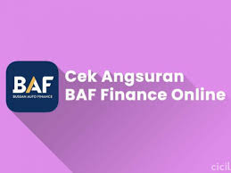 Tabel pinjaman baf syariah 2021. 12 Cek Angsuran Baf Finance Online Pembayaran Cicilan Id