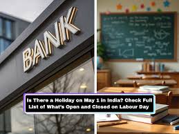 Is There a Holiday on May 1 in India? Check Full List of What’s Open and Closed on Labour Day & Buddha Purnima