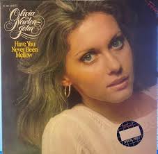 Olivia Newton-John's 1975 Album "Have You Never Been Mellow"