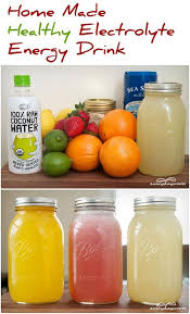 Make Your Own Electrolyte Energy Drink Homemade Energy Drink Recipes Energy Drink Recipe Homemade Energy Drink
