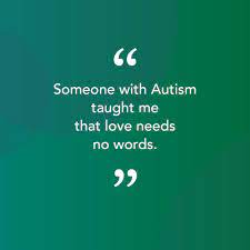Love Needs No Words Autism Spectrum Therapies Ast Facebook