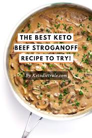 Beef Stroganoff Recipe With Sour Cream Gluten Free Keto Diet Rule Recipe Stroganoff Recipe Keto Recipes Dinner Keto Beef Recipes